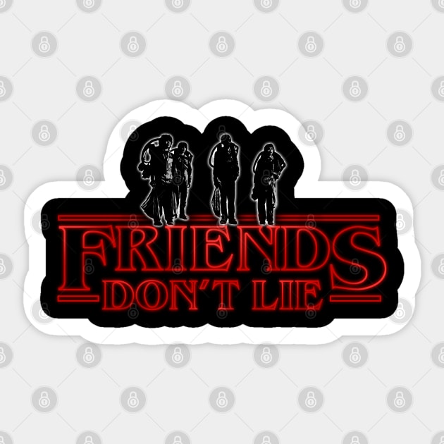 Stranger Things Friends Don't Lie Sticker by NerdShizzle